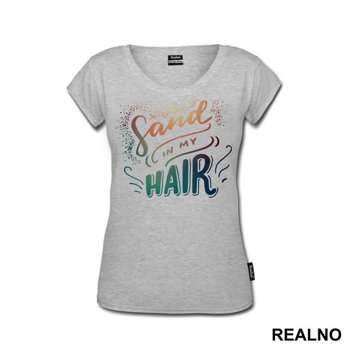 Sand Im My Hair - Sirene - Mermaid - Majica