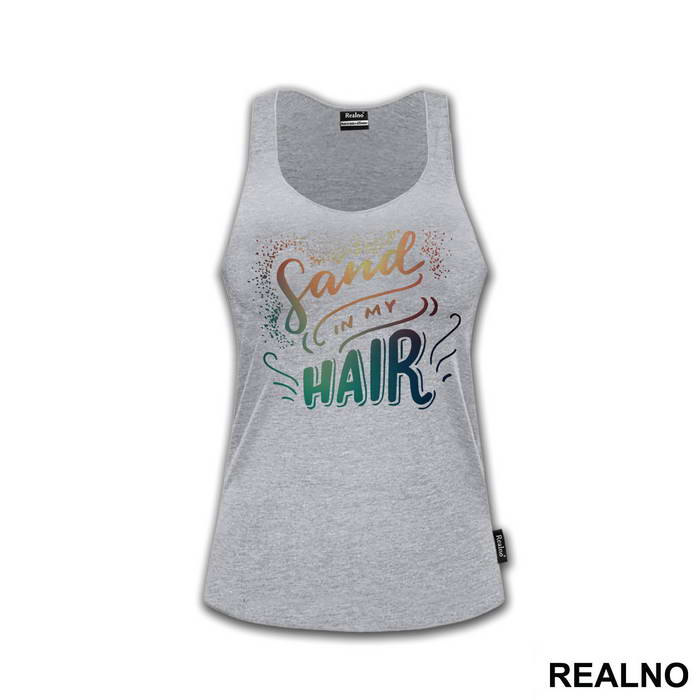 Sand Im My Hair - Sirene - Mermaid - Majica
