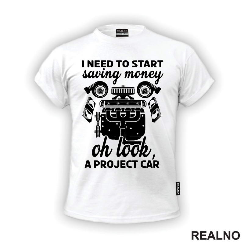 I Need To Start Saving Money. Oh Look, A Project Car - Radionica - Majstor - Majica