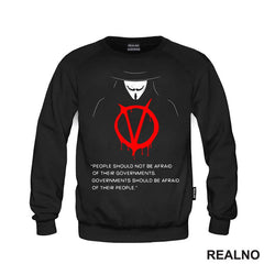 People Should Not Be Afraid Of Their Governments. Governments Should Be Afraid Of Their People - V for Vendetta - Filmovi - Majica