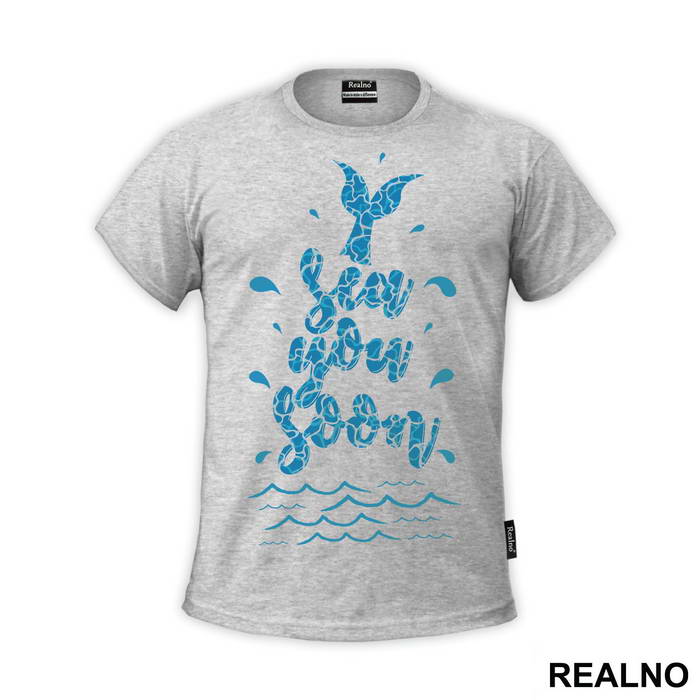 Sea You Soon - Sirene - Mermaid - Majica