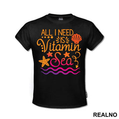 All I Need Is Vitamin Sea - Sirene - Mermaid - Majica