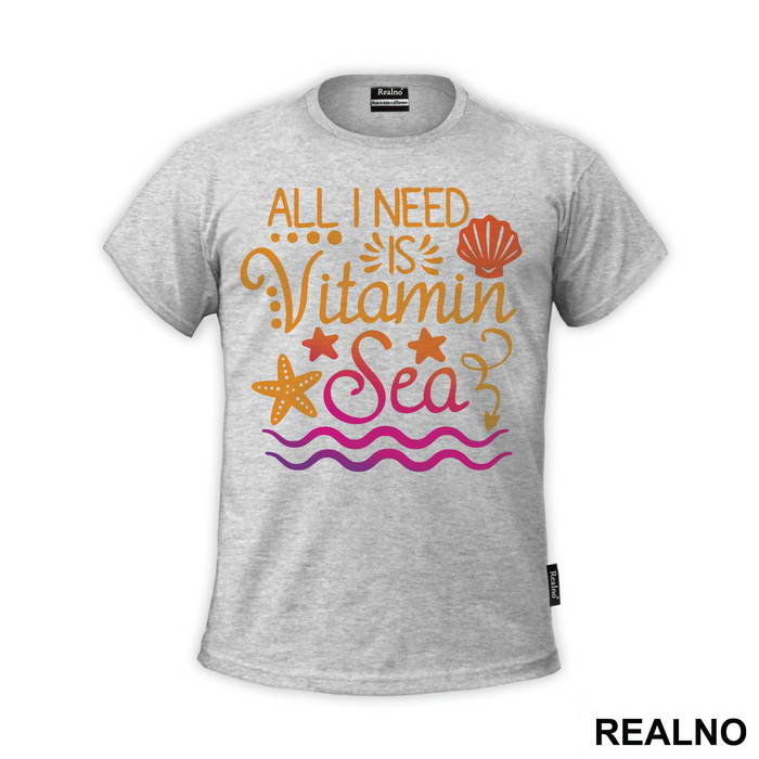 All I Need Is Vitamin Sea - Sirene - Mermaid - Majica