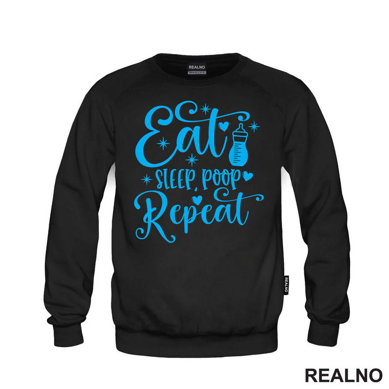 Eat, Sleep, Poop, Repeat - Blue - Bebe - Majica