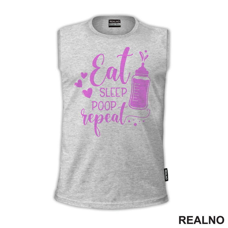 Eat, Sleep, Poop, Repeat - Pink - Bebe - Majica