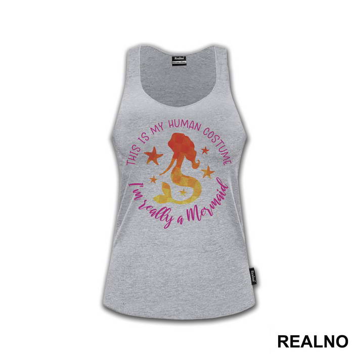 This Is My Human Costum I'm Realy A Mermaid - Sirene - Mermaid - Majica