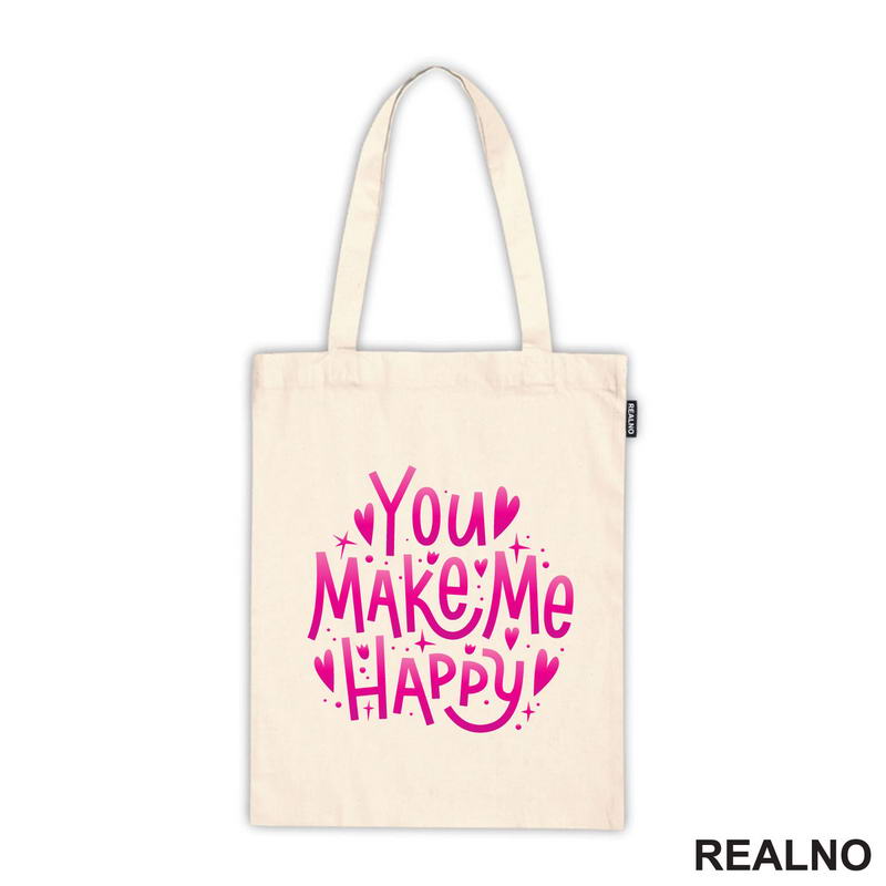 You Make Me Happy - Love - Ljubav - Majica