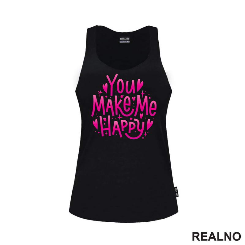You Make Me Happy - Love - Ljubav - Majica