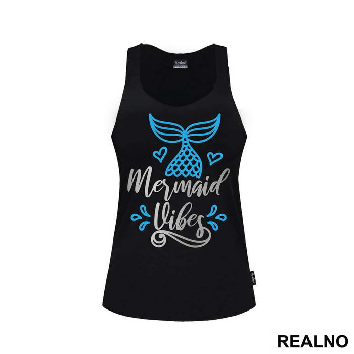 Mermaid Vibes - Sirene - Mermaid - Majica