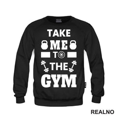 Take Me To The Gym - Trening - Majica