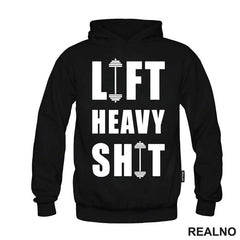 Lift Heavy Shit - Dumbell - Trening - Majica