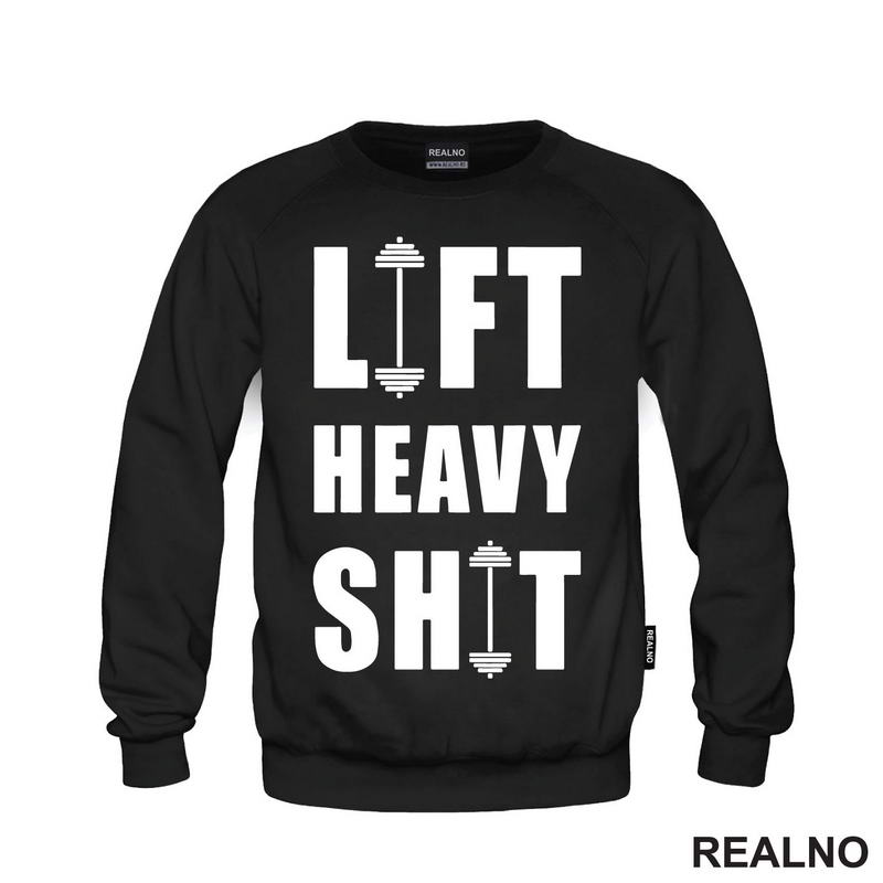 Lift Heavy Shit - Dumbell - Trening - Majica