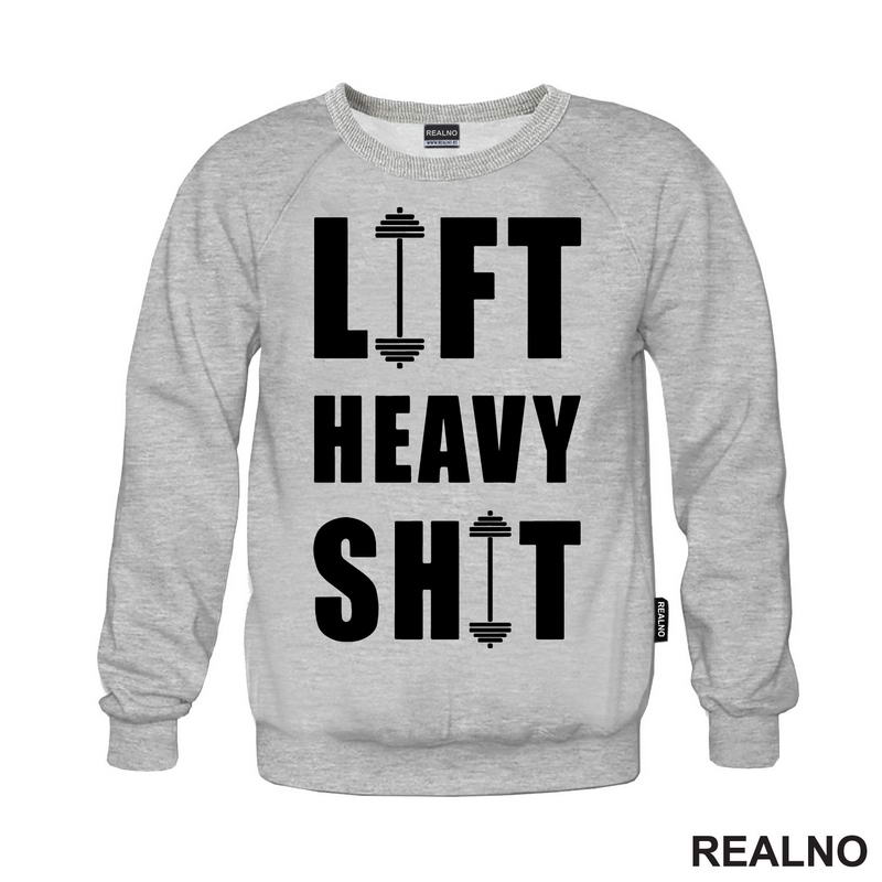 Lift Heavy Shit - Dumbell - Trening - Majica