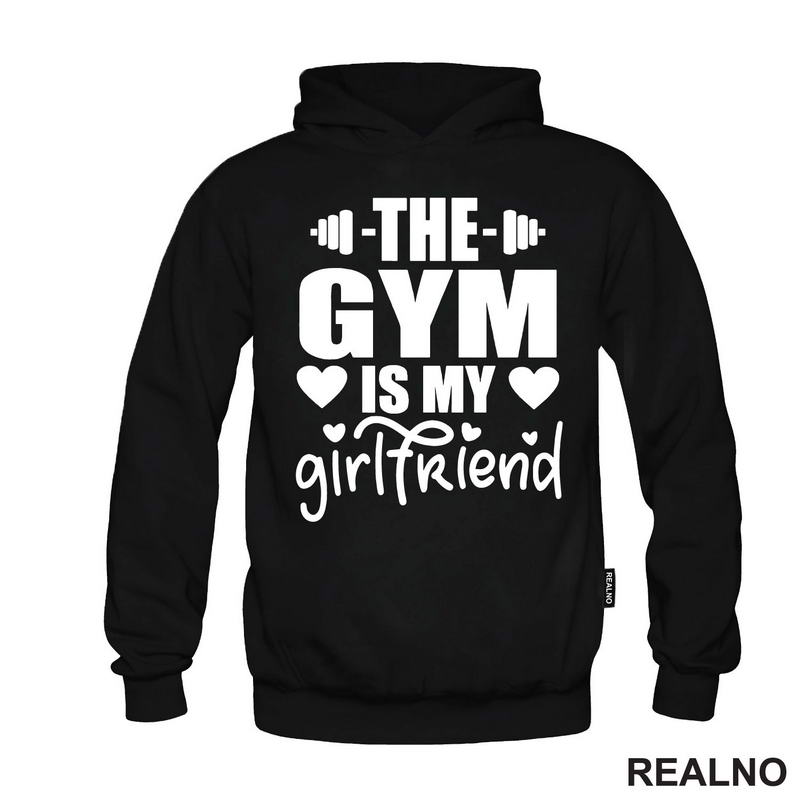 The Gym Is My Girlfriend - Trening - Majica