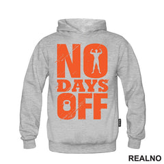 No Days Off - Orange - Motivation - Trening - Majica