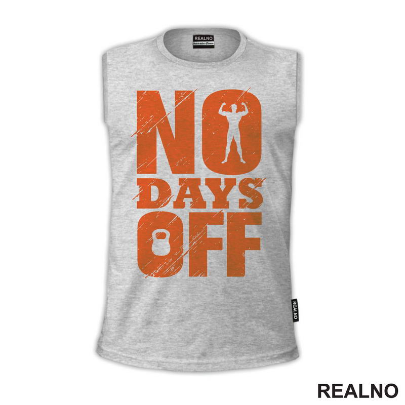 No Days Off - Orange - Motivation - Trening - Majica