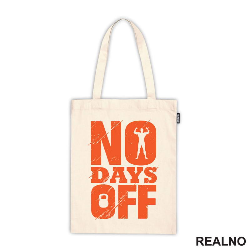 No Days Off - Orange - Motivation - Trening - Majica
