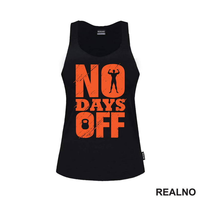 No Days Off - Orange - Motivation - Trening - Majica