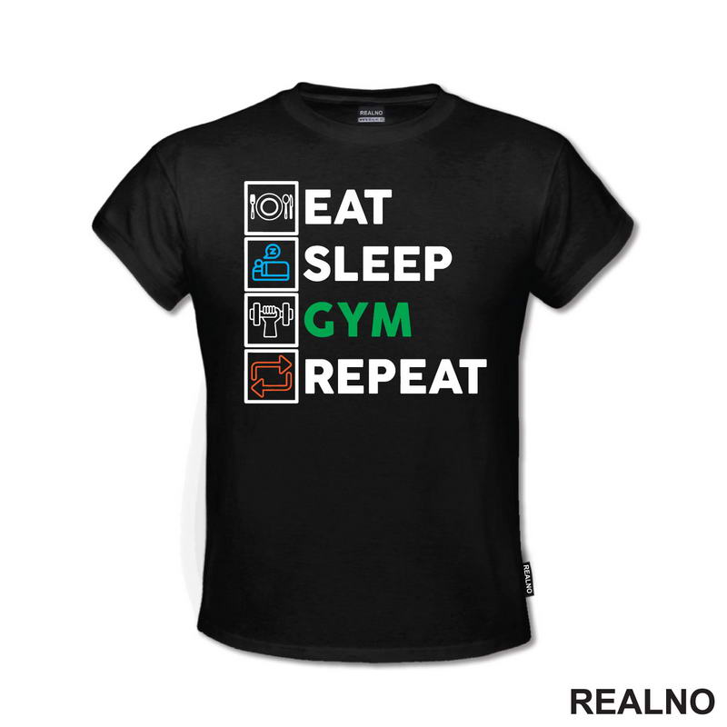 Eat, Sleep, Gym, Repeat - Green, Orange And Blue Symbols - Trening - Majica