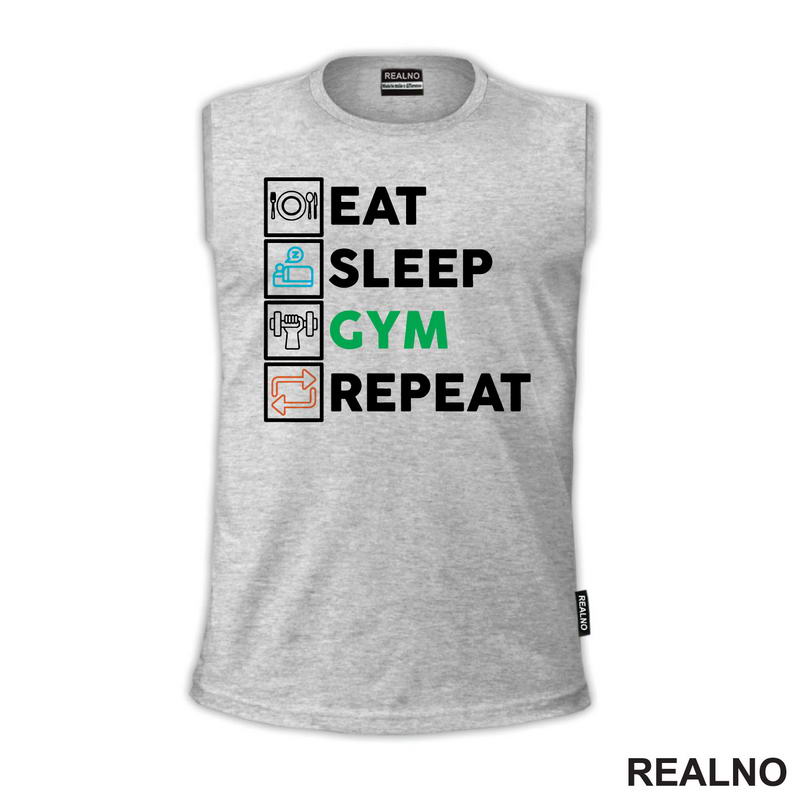 Eat, Sleep, Gym, Repeat - Green, Orange And Blue Symbols - Trening - Majica