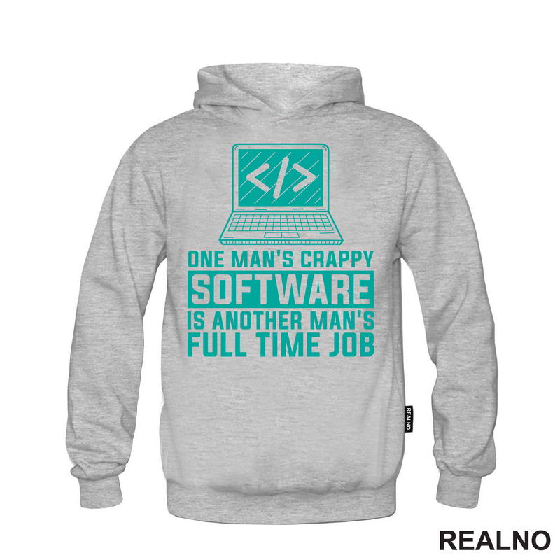 One Man's Crappy Software Is Another Man's Full Time Job - Geek - Majica