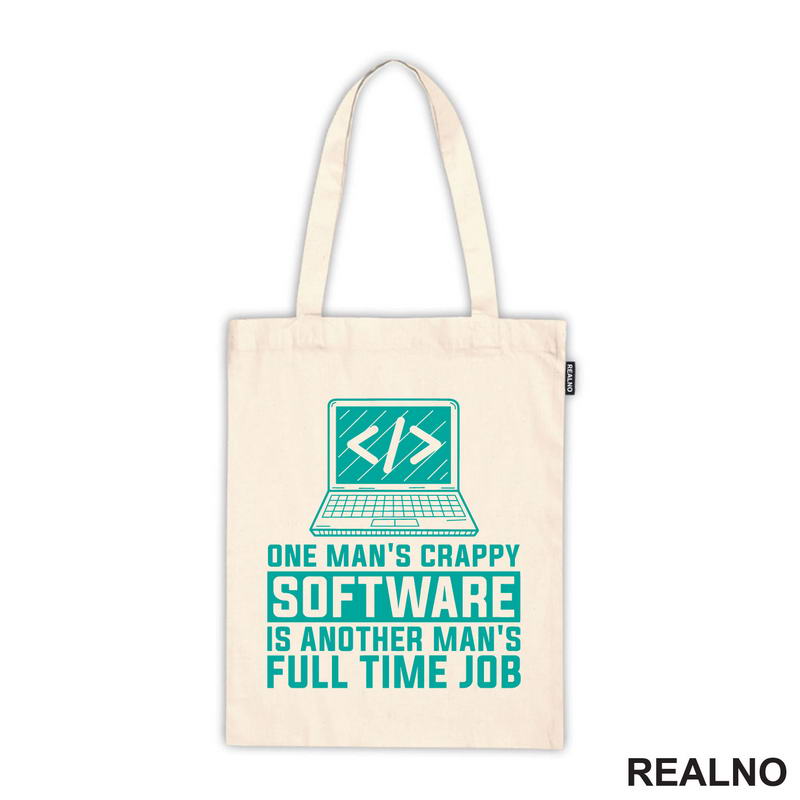 One Man's Crappy Software Is Another Man's Full Time Job - Geek - Majica