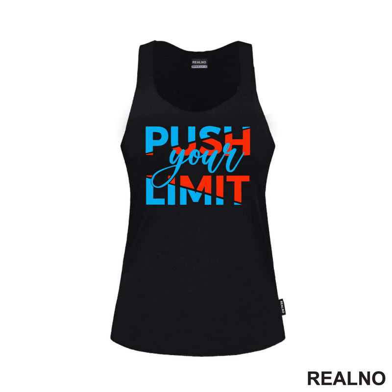 Push Your Limit - Motivation - Quotes - Majica