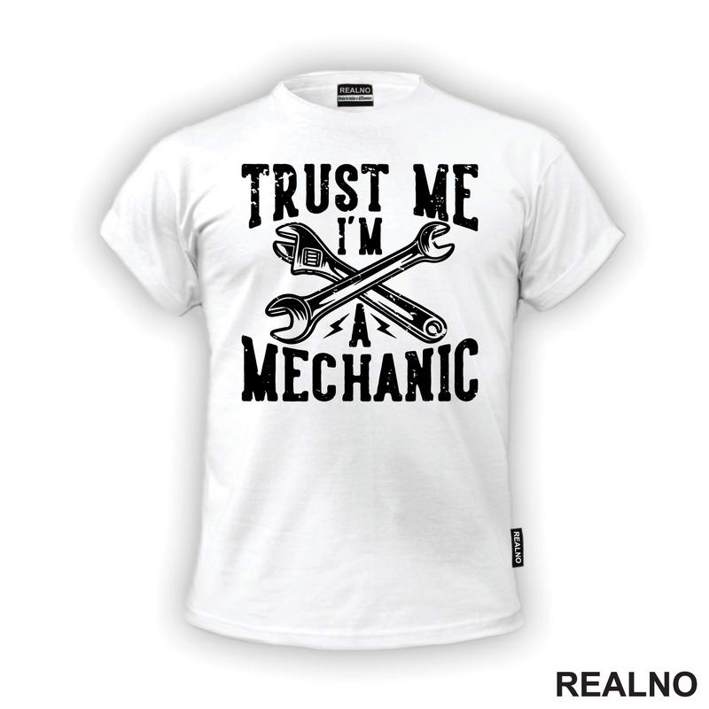 Trust Me I'm A Mechanic - Bolts - Radionica - Majstor - Majica