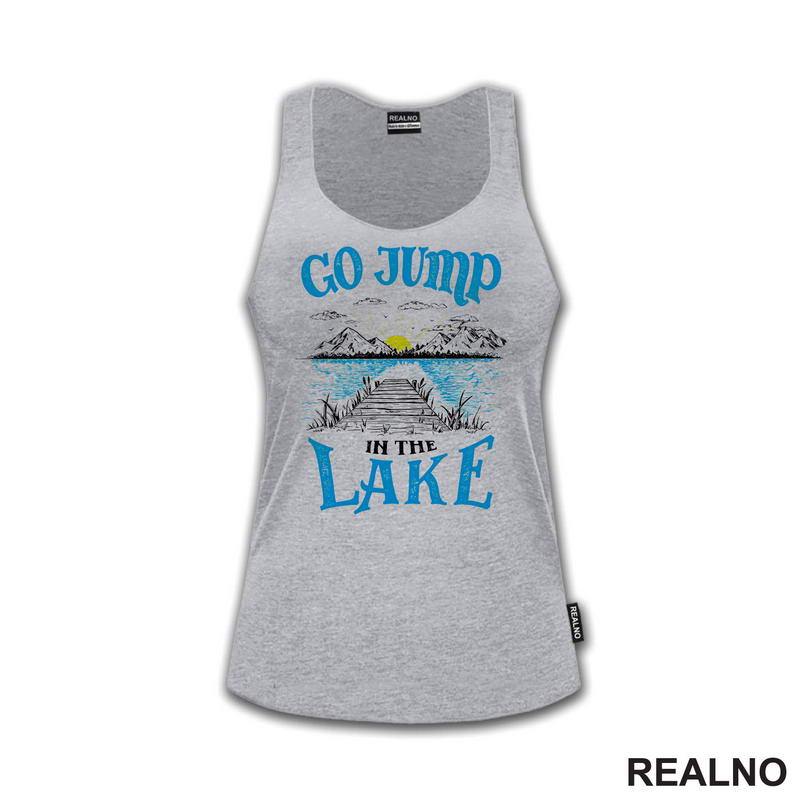 Go Jump In The Lake - Kampovanje - Priroda - Nature - Majica