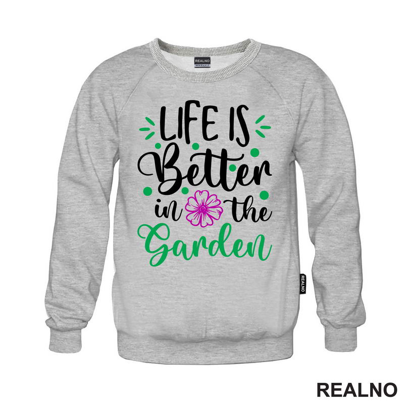 Life Is Better In The Garden - Pink Flower - Bašta i Cveće - Majica