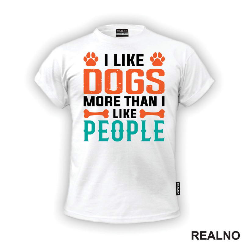 I Like Dogs More Than I Like People - Pas - Psi