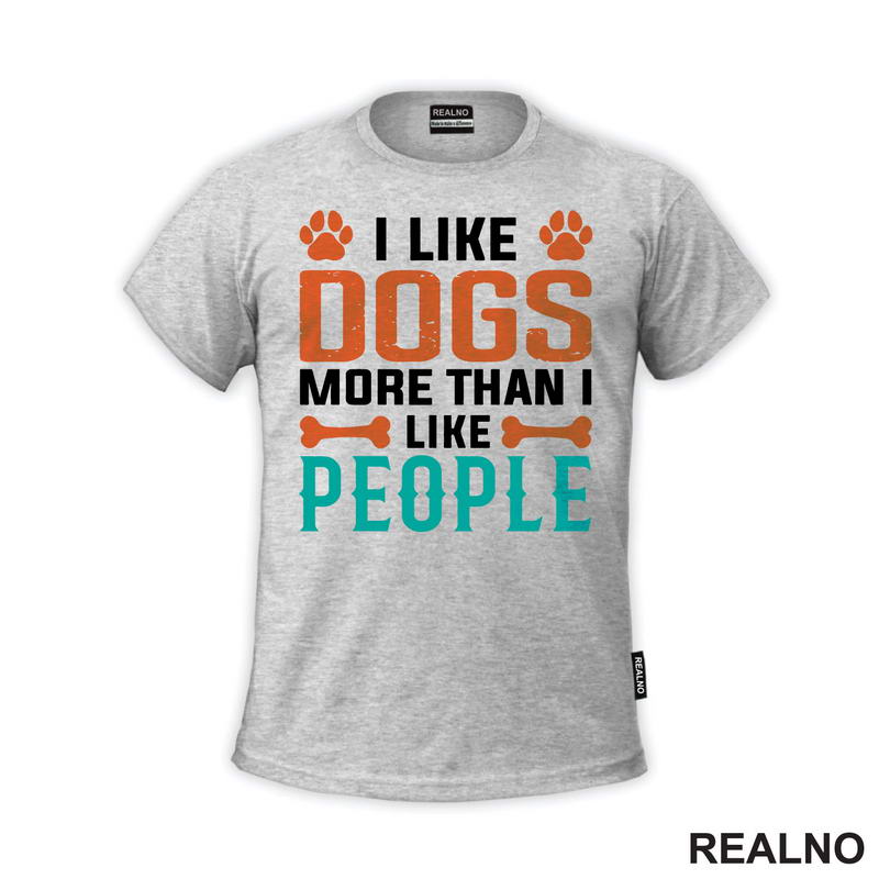 I Like Dogs More Than I Like People - Pas - Psi