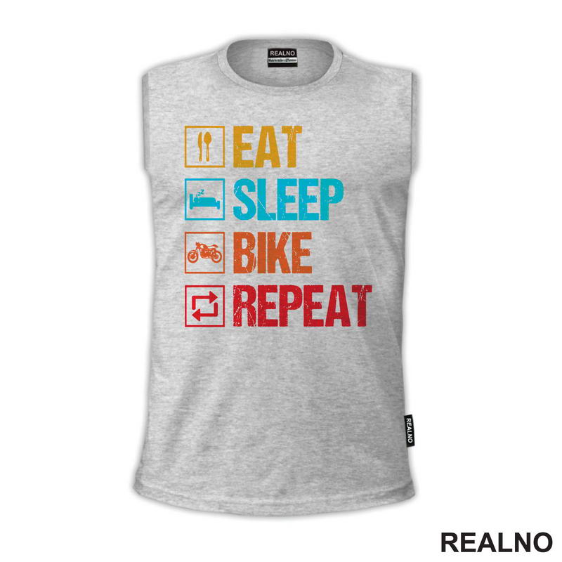 Eat, Sleep, Bike, Repeat - Colors - Symbols - Biciklovi - Bike