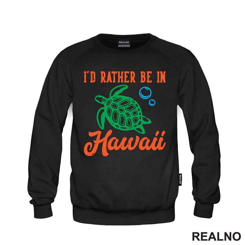 I'd Rather Be In Hawaii - Planinarenje - Kampovanje - Priroda - Nature