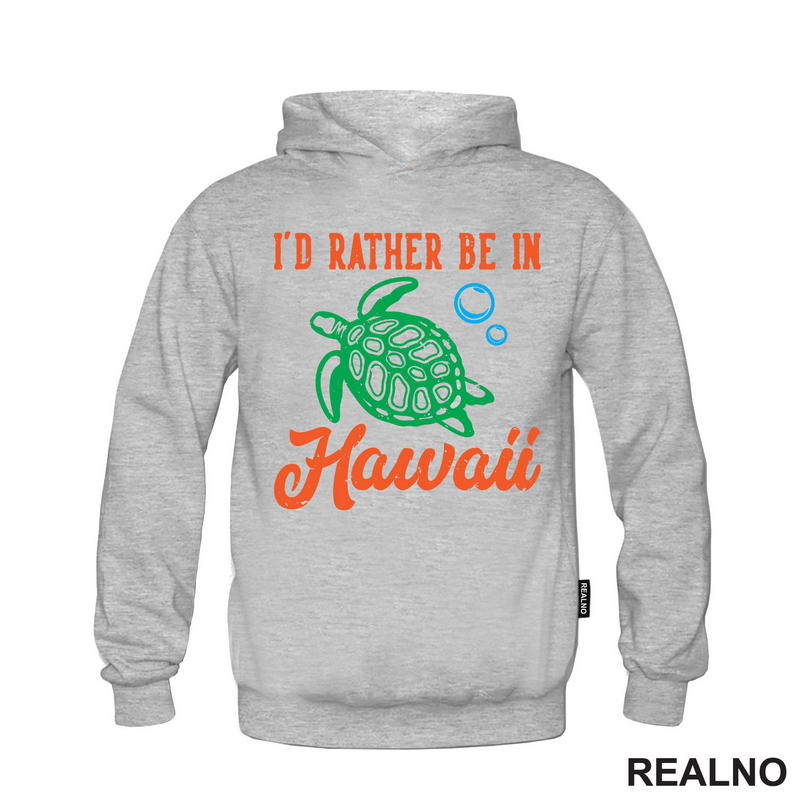 I'd Rather Be In Hawaii - Planinarenje - Kampovanje - Priroda - Nature