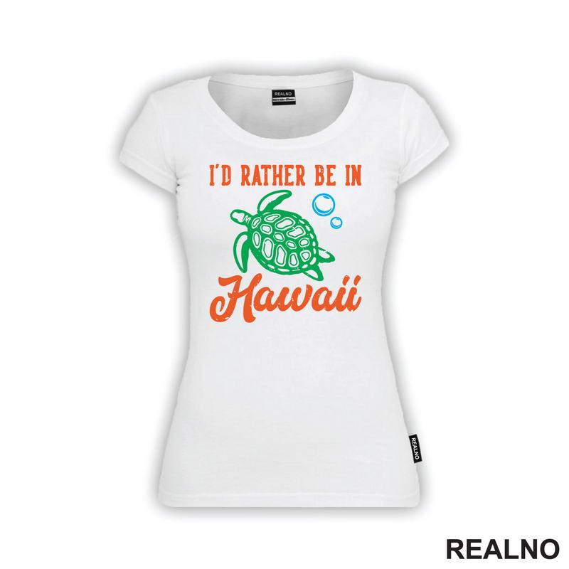 I'd Rather Be In Hawaii - Planinarenje - Kampovanje - Priroda - Nature