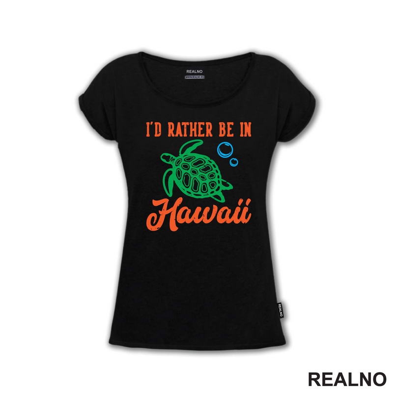 I'd Rather Be In Hawaii - Planinarenje - Kampovanje - Priroda - Nature