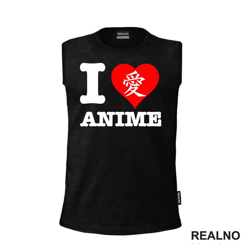 I Love Anime