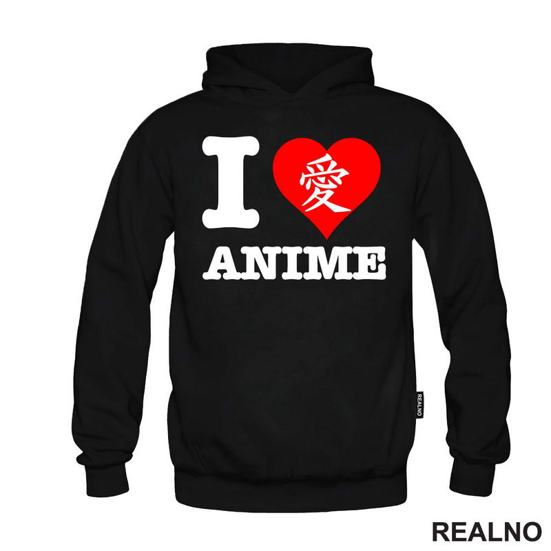 I Love Anime