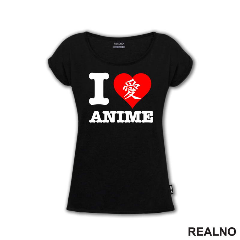 I Love Anime