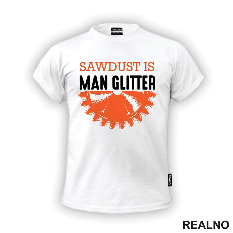 Sawdust Is Man Glitter - Radionica - Majstor