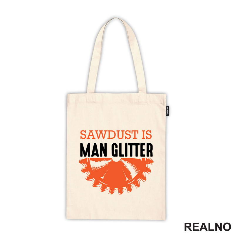 Sawdust Is Man Glitter - Radionica - Majstor