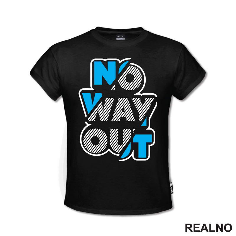 No Way Out - Quotes