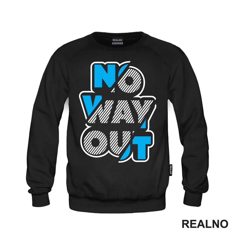 No Way Out - Quotes