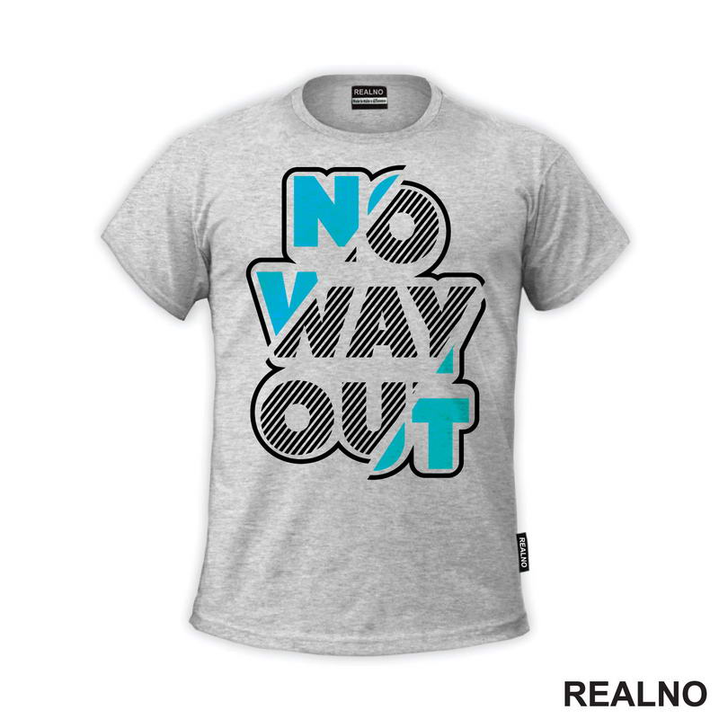 No Way Out - Quotes