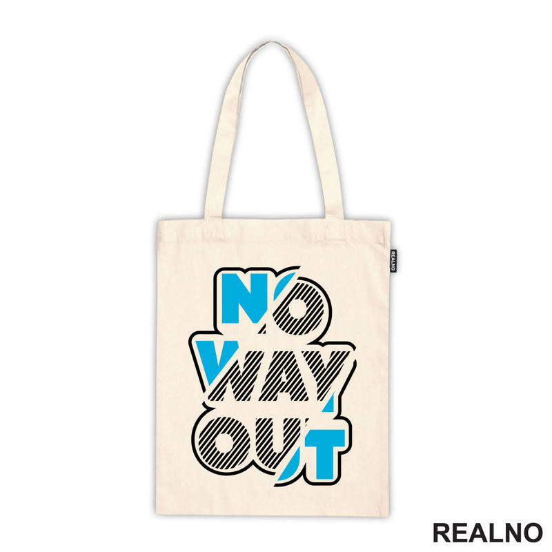 No Way Out - Quotes