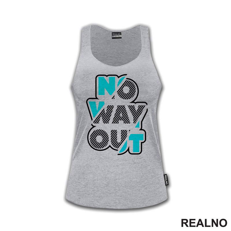 No Way Out - Quotes