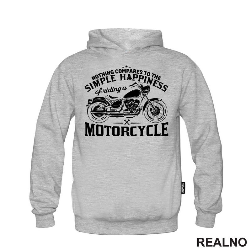 Nothing Compares To The Simple Happiness Of Riding A Motorcycle - Motori