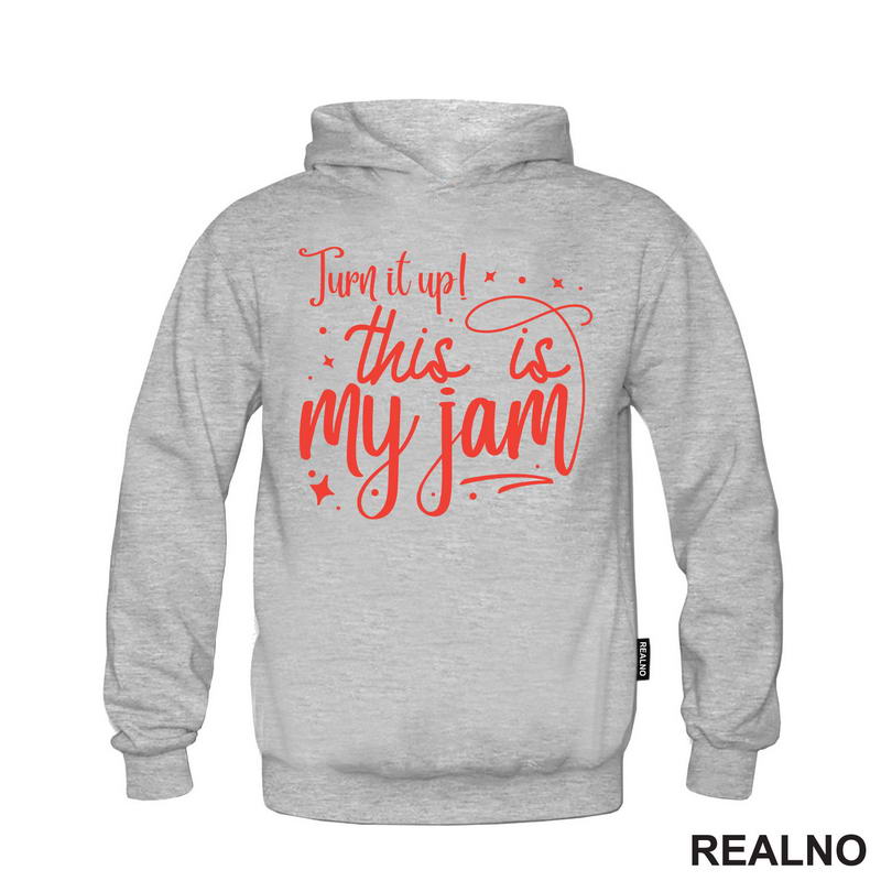 Turn It Up! This Is My Jam - Red - Music