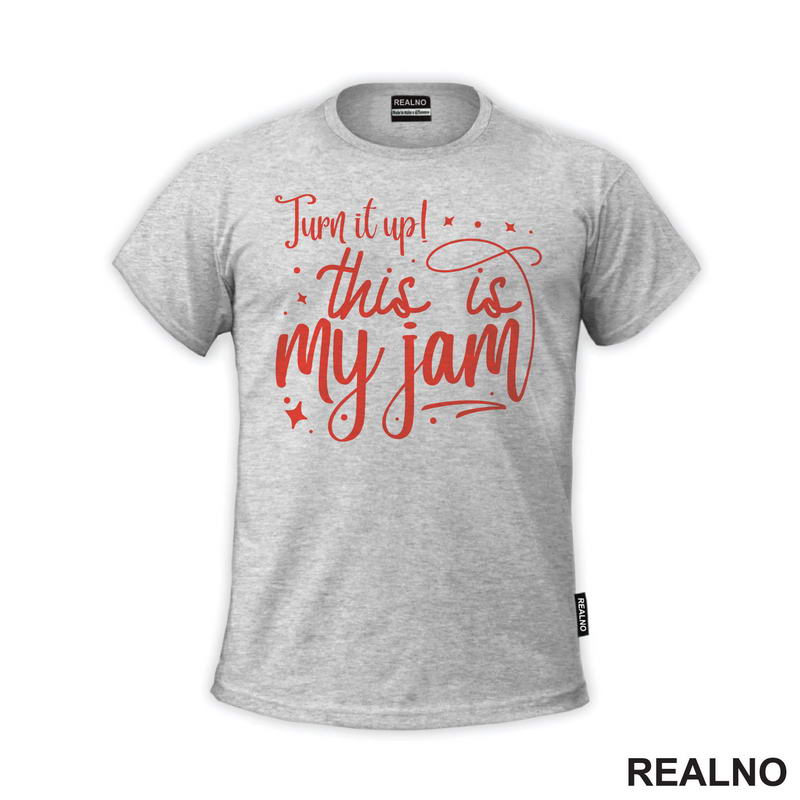 Turn It Up! This Is My Jam - Red - Music